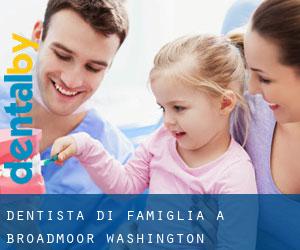 Dentista di famiglia a Broadmoor (Washington)