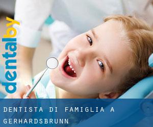 Dentista di famiglia a Gerhardsbrunn
