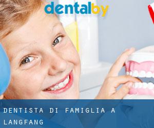 Dentista di famiglia a Langfang