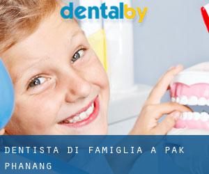 Dentista di famiglia a Pak Phanang