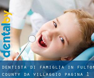 Dentista di famiglia in Fulton County da villaggio - pagina 1