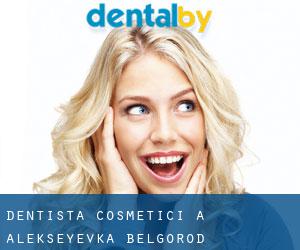 Dentista cosmetici a Alekseyevka (Belgorod)