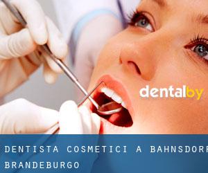 Dentista cosmetici a Bahnsdorf (Brandeburgo)