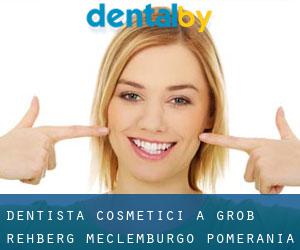 Dentista cosmetici a Groß Rehberg (Meclemburgo-Pomerania Anteriore)