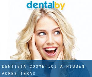 Dentista cosmetici a Hidden Acres (Texas)