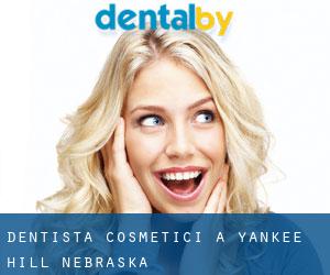 Dentista cosmetici a Yankee Hill (Nebraska)