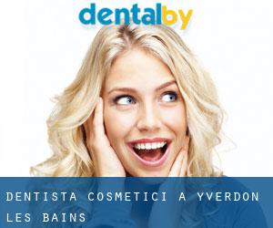 Dentista cosmetici a Yverdon-les-Bains