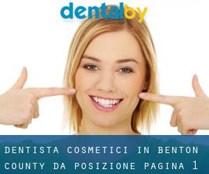 Dentista cosmetici in Benton County da posizione - pagina 1