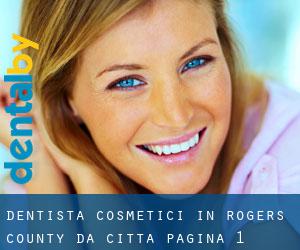 Dentista cosmetici in Rogers County da città - pagina 1