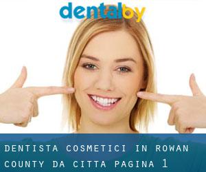Dentista cosmetici in Rowan County da città - pagina 1
