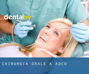 Chirurgia orale a Adco