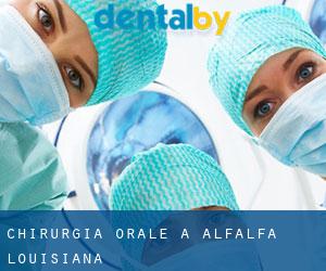 Chirurgia orale a Alfalfa (Louisiana)