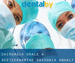 Chirurgia orale a Deetzerwarthe (Sassonia-Anhalt)