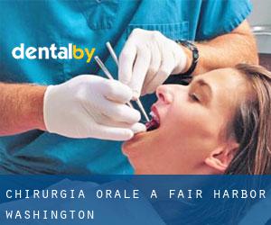 Chirurgia orale a Fair Harbor (Washington)