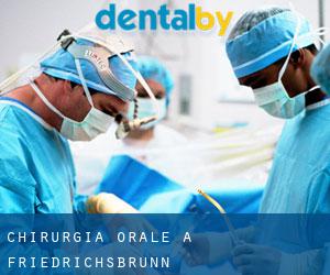 Chirurgia orale a Friedrichsbrunn