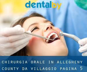 Chirurgia orale in Allegheny County da villaggio - pagina 5