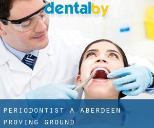Periodontist a Aberdeen Proving Ground