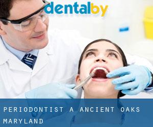 Periodontist a Ancient Oaks (Maryland)
