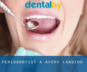 Periodontist a Avery Landing