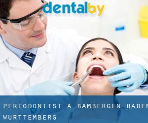 Periodontist a Bambergen (Baden-Württemberg) Periodontist a Bambergen (Baden-Württemberg)