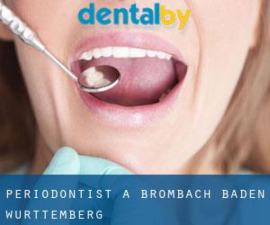 Periodontist a Brombach (Baden-Württemberg)