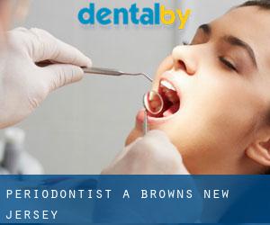 Periodontist a Browns (New Jersey)