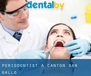 Periodontist a Canton San Gallo