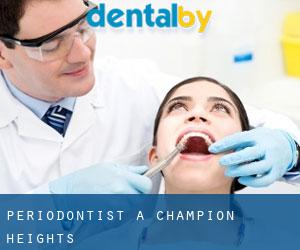 Periodontist a Champion Heights