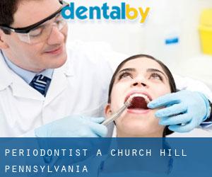 Periodontist a Church Hill (Pennsylvania)
