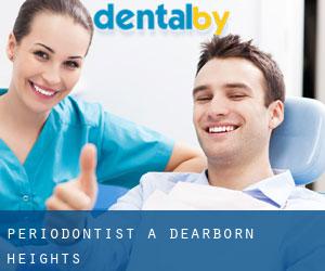 Periodontist a Dearborn Heights