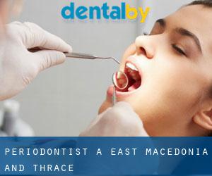 Periodontist a East Macedonia and Thrace