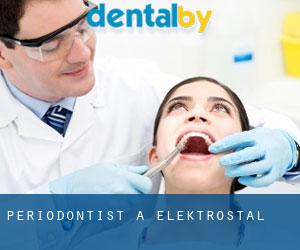 Periodontist a Elektrostal