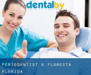 Periodontist a Floresta (Florida)
