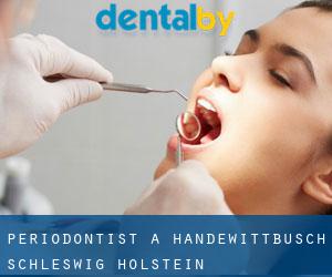 Periodontist a Handewittbusch (Schleswig-Holstein)