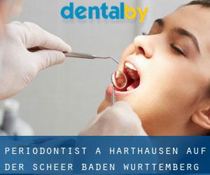 Periodontist a Harthausen auf der Scheer (Baden-Württemberg)
