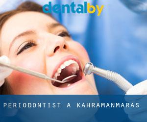 Periodontist a Kahramanmaraş Periodontist a Kahramanmaraş