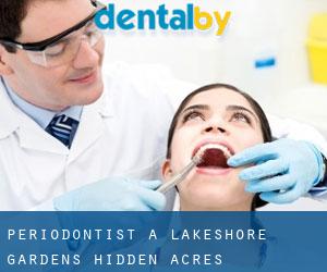Periodontist a Lakeshore Gardens-Hidden Acres