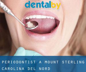 Periodontist a Mount Sterling (Carolina del Nord)