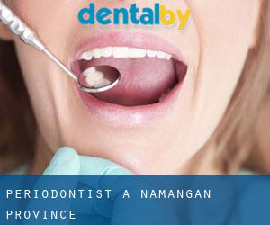Periodontist a Namangan Province