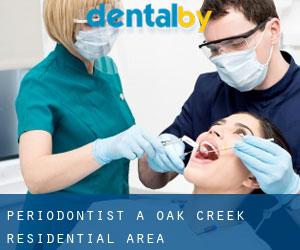 Periodontist a Oak Creek Residential Area