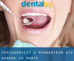 Periodontist a Parnamirim (Rio Grande do Norte)