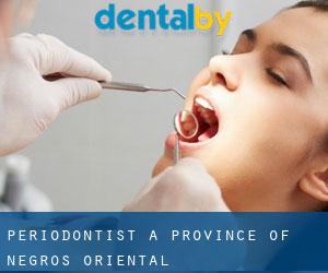 Periodontist a Province of Negros Oriental