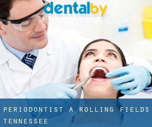 Periodontist a Rolling Fields (Tennessee)