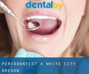 Periodontist a White City (Oregon)