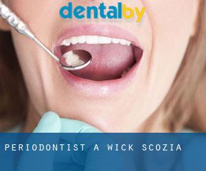 Periodontist a Wick (Scozia)