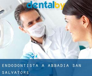 Endodontista a Abbadia San Salvatore