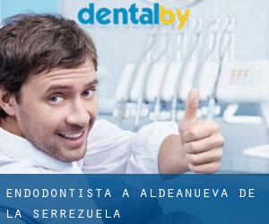 Endodontista a Aldeanueva de la Serrezuela