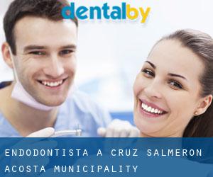 Endodontista a Cruz Salmerón Acosta Municipality