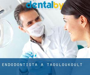 Endodontista a Taouloukoult