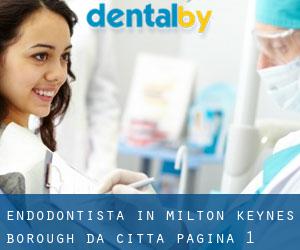 Endodontista in Milton Keynes (Borough) da città - pagina 1